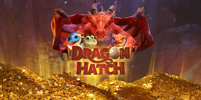 Panduan Pemula Bermain Slot Dragon Hatch Agar Cepat Cuan