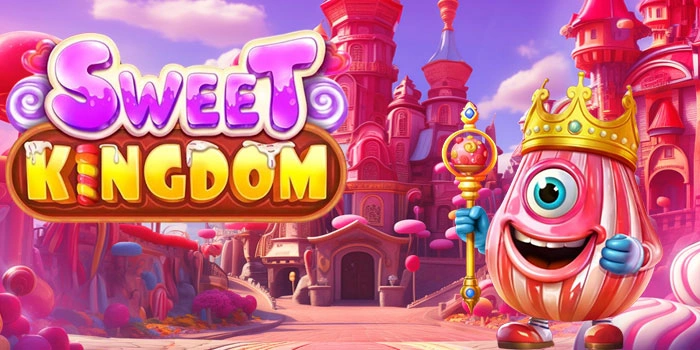 Pola Pemburu Jackpot Besar Di Slot Sweet Kingdom